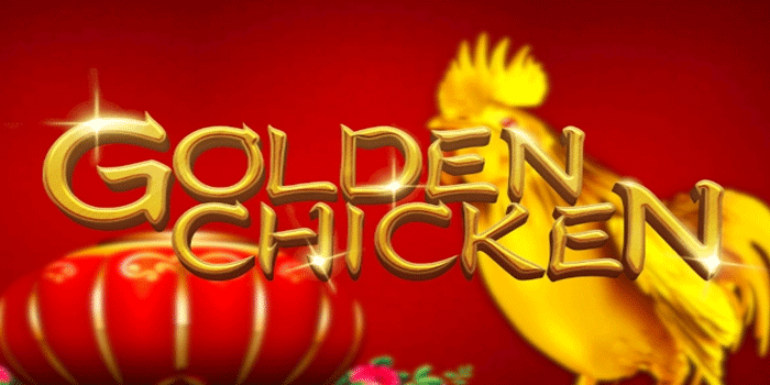 Slot Golden Chicken Tampilkan Free Spins Dengan Hadiah Menggoda