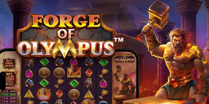 Trik Hasilkan Cuan Maksimal Di Slot Forge Of Olympus