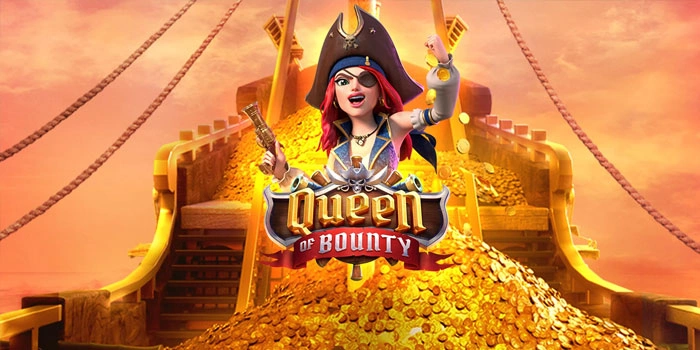 Panduan Praktis Slot Queen of Bounty Raih Scatter Jackpot