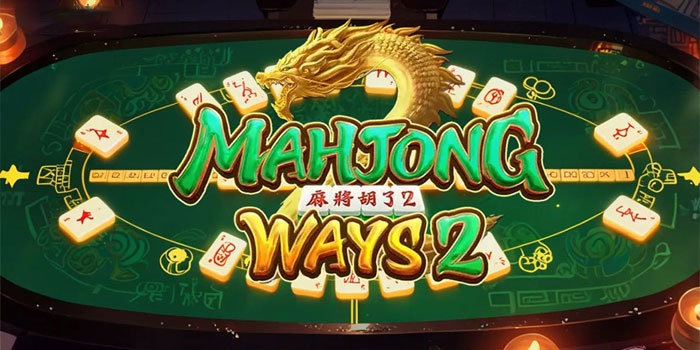 Cara Mudah Raih Maxwin Cepat di Slot Mahjong Ways 2
