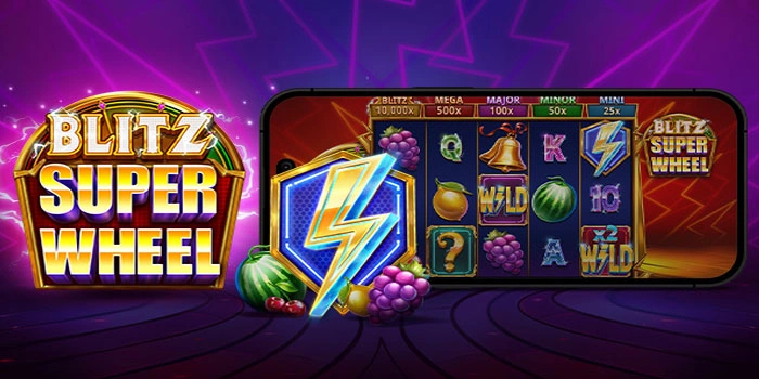 Blitz Super Wheel: Slot Dengan Sensasi Maksimal