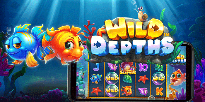 Cara Efektif Mengincar Maxwin di Slot Wild Depths