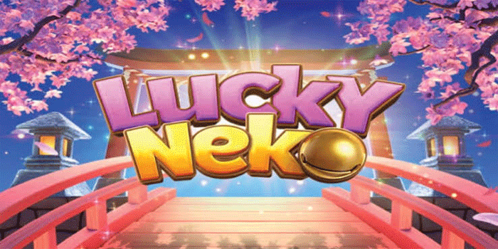 Slot Lucky Neko: Jelajahi Keberuntungan Bersama Kucing Maneki Neko